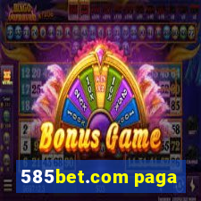 585bet.com paga